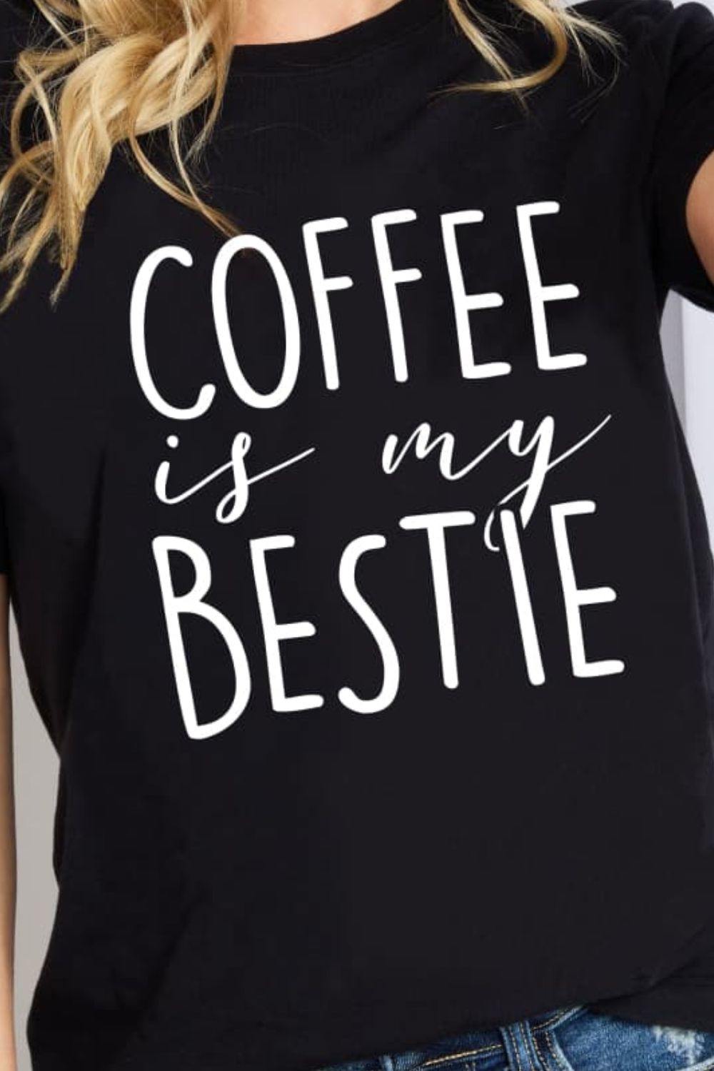 Simply Love COFFEE IS MY BESTIE Graphic Cotton T-Shirt