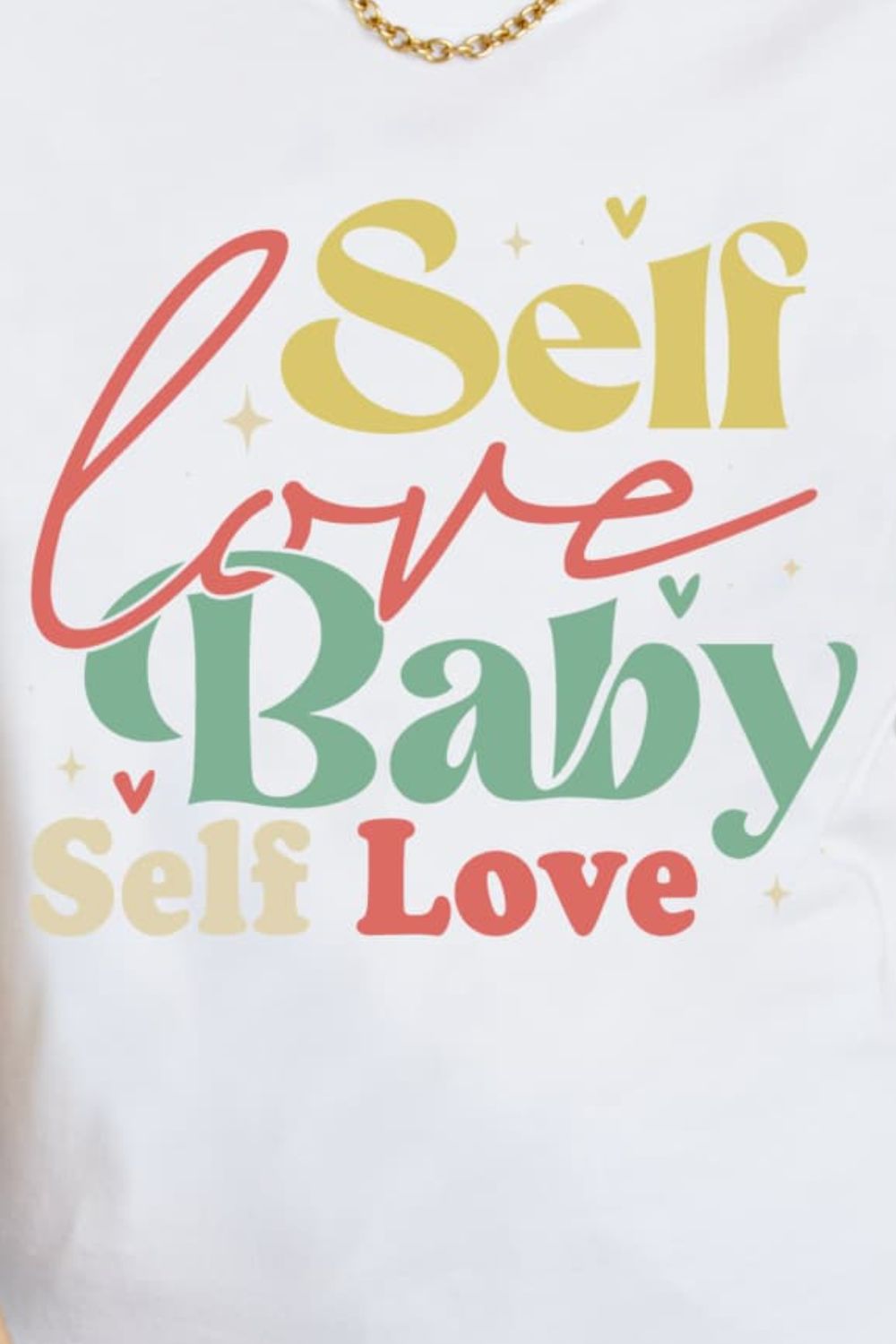 Simply Love SELF LOVE BABY SELF LOVE Graphic Cotton T-Shirt